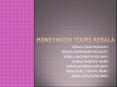 Kerala Honeymoon Packages by Honeymoon Tours Kerala PowerPoint PPT Presentation