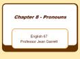 Chapter 8 - Pronouns PowerPoint PPT Presentation