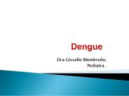 Dengue