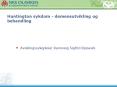 Huntington sykdom - demensutvikling og behandling PowerPoint PPT Presentation