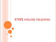 unix  Online Training in hyd,usa, uk,Canada,Malaysia,Australia,India,Singapore.