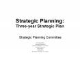 Strategic Planning: Three-year Strategic Plan PowerPoint PPT Presentation