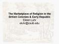 The Marketplace of Religion in the British Colonies PowerPoint PPT Presentation