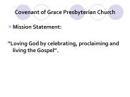 Covenant of Grace Presbyterian Church