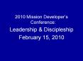 2010 Mission Developer PowerPoint PPT Presentation
