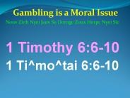 Gambling is a Moral Issue