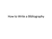 How to Write a Bibliography