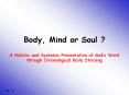 Body, Mind or Soul ? PowerPoint PPT Presentation
