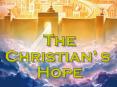 The Christians Hope PowerPoint PPT Presentation