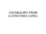 VOCABULARY FROM A CHRISTMAS CAROL