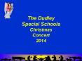 The Dudley Special Schools Christmas Concert 2014 PowerPoint PPT Presentation