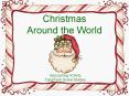 Christmas           Around the World PowerPoint PPT Presentation
