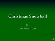 Christmas Snowball