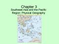 Southeast Asia and the Pacific Region: Physical Geography PowerPoint PPT Presentation