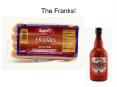 The Franks! PowerPoint PPT Presentation