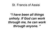 St. Francis of Assisi