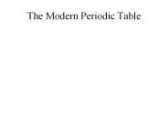 The Modern Periodic Table 