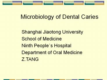Microbiology of Dental Caries