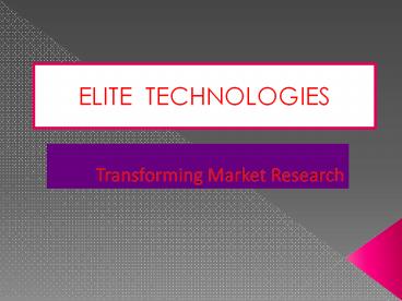 Transforming Market Research