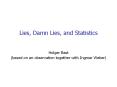 Lies, Damn Lies, and Statistics PowerPoint PPT Presentation