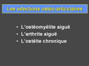 Les infections ost