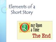Elements of a  Short Story