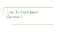 Intro To Encryption Exercise 1 PowerPoint PPT Presentation