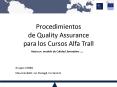 Procedimientos de Quality Assurance para los Cursos Alfa Trall PowerPoint PPT Presentation