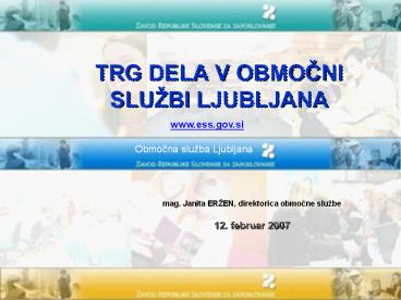 TRG DELA V OBMOCNI SLU