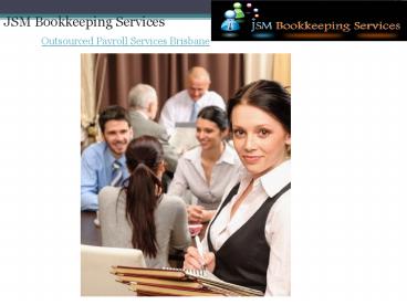 Outsourced Payroll Services Brisbane