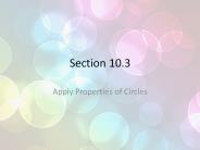 Apply Properties of Circles