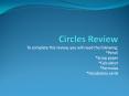 Circles Review PowerPoint PPT Presentation