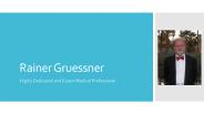 Rainer Gruessner - Trusted Medical Expert