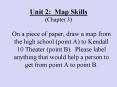 Unit 2: Map Skills (Chapter 3) PowerPoint PPT Presentation