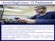 Kevin Hugh Lewis - IT Professional
