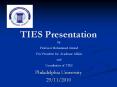 TIES Presentation PowerPoint PPT Presentation