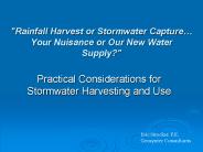 Practical Considerations for Stormwater Harvesting and Use