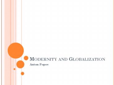 Modernity and Globalization