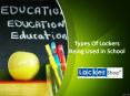Types Of Lockers Being Used in School - Locker Shop UK PowerPoint PPT Presentation