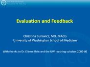 Evaluation and Feedback