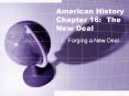 American History Chapter 16: The New Deal PowerPoint PPT Presentation