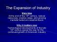 The Expansion of Industry PowerPoint PPT Presentation