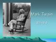 Mark Twain PowerPoint PPT Presentation