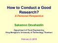 How to Conduct a Good Research? A Personal Perspective PowerPoint PPT Presentation