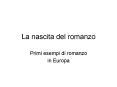 La nascita del romanzo PowerPoint PPT Presentation