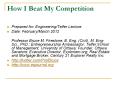 How I Beat My Competition PowerPoint PPT Presentation