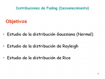 Distribuciones de Fading (Desvanecimiento)