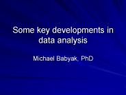 Some key developments in data analysis