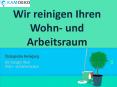 Wir reinigen Ihren  Wohn- und Arbeitsraum PowerPoint PPT Presentation
