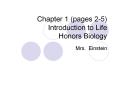 Chapter 1 (pages 2-5) Introduction to Life Honors Biology PowerPoint PPT Presentation